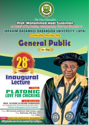 IBBU Lapai Announces 28th Inaugural Lecture: A Deep Dive into Monogastric Animal Production